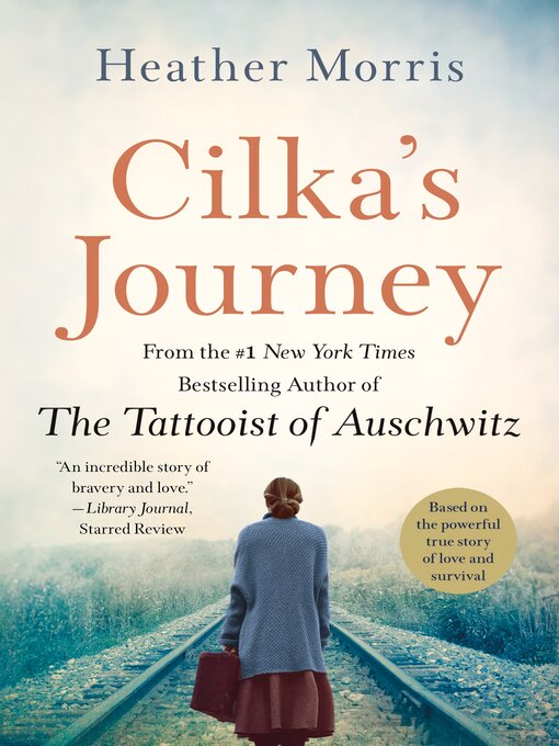 Title details for Cilka's Journey by Heather Morris - Wait list